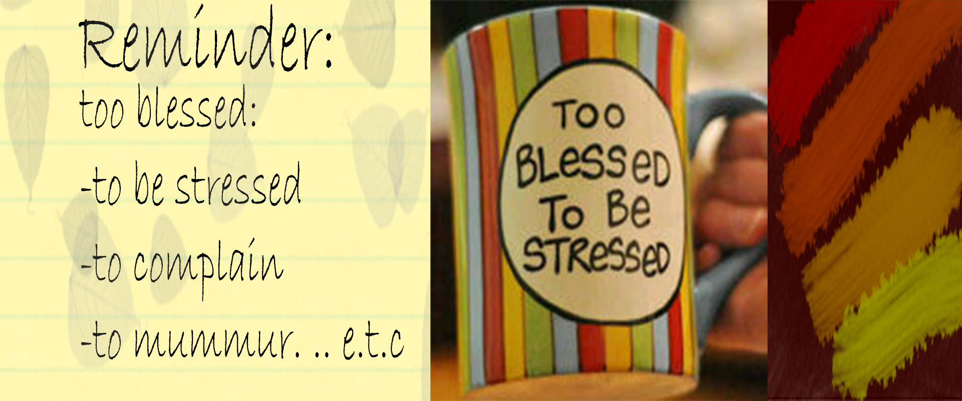 Too Blessed to be stressed