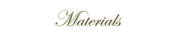 Materials